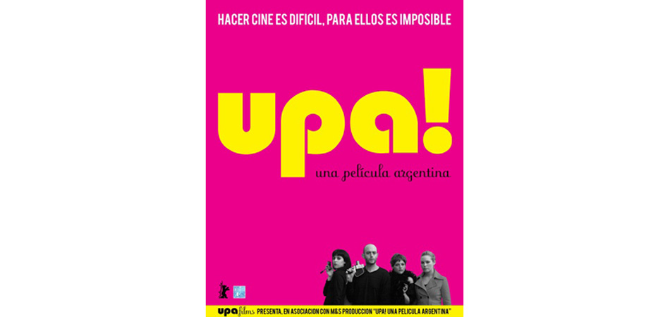 Film Upa! del director invitado Santiago Giralt